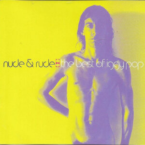 NUDE AND RUDE - THE BEST OF