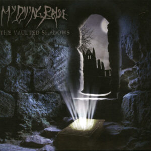 THE VAULTED SHADOWS