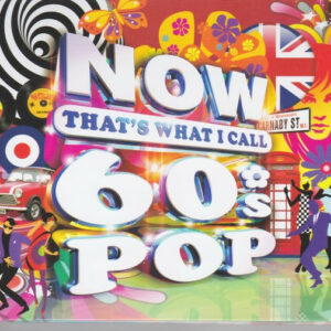 NOW THAT'S WHAT I CALL 60S POP