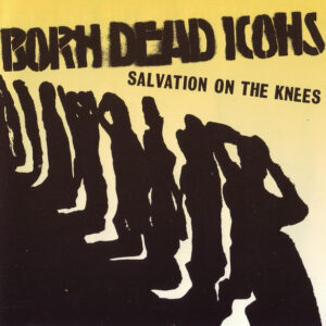 Salvation On The Knees