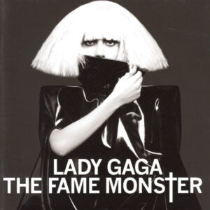 THE FAME MONSTER