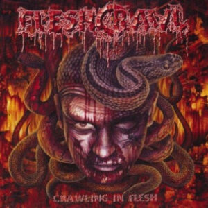 Crawling In Flesh
