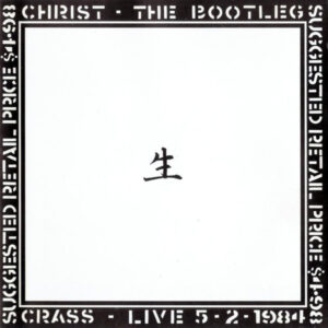 CHRIST - THE BOOTLEG
