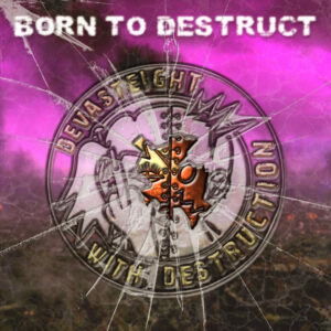 Devasteight With Destruction