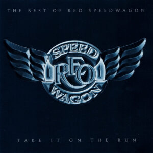 TAKE IT ON THE RUN - THE BEST OF