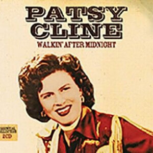 WALKIN AFTER MIDNIGHT