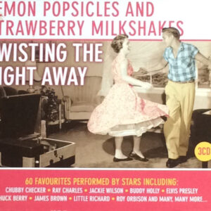LEMON POPSICLE TWISTIN THE NIGHT AWAY