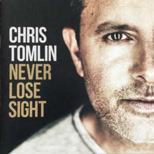 NEVER LOSE SIGHT