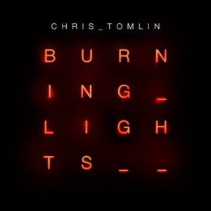 BURNING LIGHTS