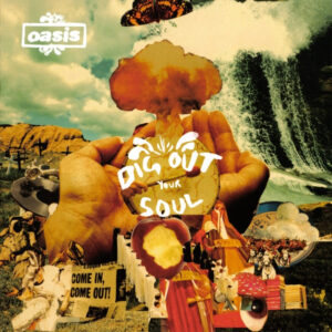 DIG OUT YOUR SOUL