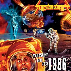 THRASHING LIKE ITS 1986