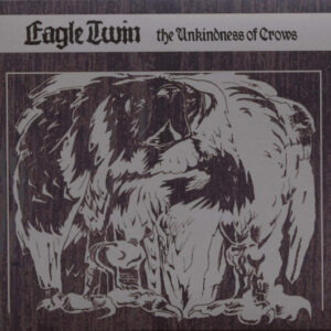 THE UNKINDNESS OF CROWS