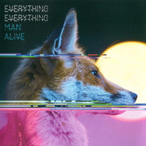 MAN ALIVE