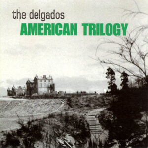 AMERICAN TRILOGY