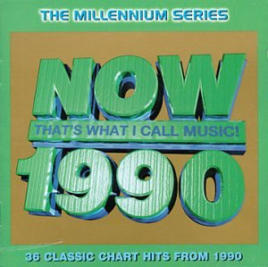 NOW THAT'S WHAT I CALL MUSIC 1990