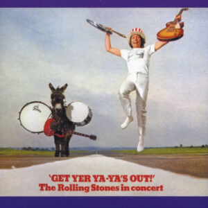 GET YER YA-YA'S OUT - IN CONCERT