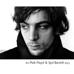 THE PINK FLOYD AND SYD BARRETT STORY