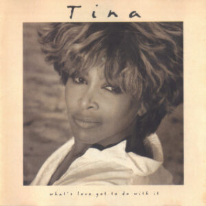 What's Love Got To Do With It