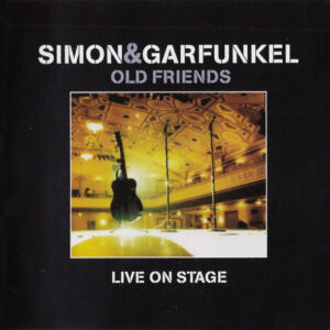 OLD FRIENDS - LIVE ON STAGE