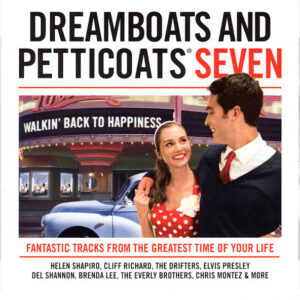 DREAMBOATS and PETTICOATS - SEVEN