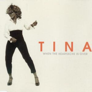 WHEN THE HEARTACHE IS OVER