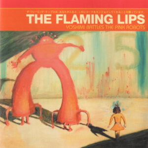 YOSHIMI BATTLES THE PINK ROBOTS
