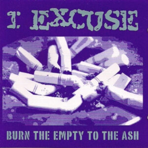 BURN THE EMPTY TO THE ASH
