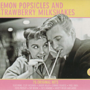 LEMON POPSICLES AND STRAWBERRY MILKSHAKE