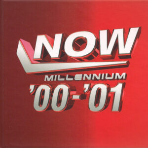 NOW - MILLENNIUM 2000 - 2001