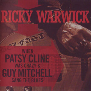 WHEN PATSY CLINE WAS CRAZY (AND GUY