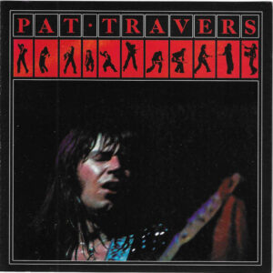 PAT TRAVERS