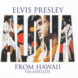 ALOHA FROM HAWAII VIA SATELLITE