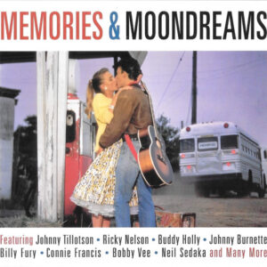 MEMORIES AND MOONDREAMS