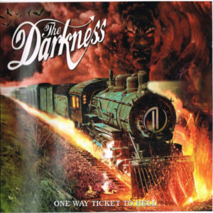 ONE WAY TICKET TO HELL AND BACK