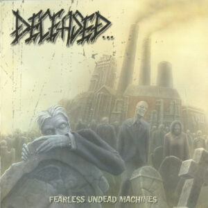 FEARLESS UNDEAD MACHINES