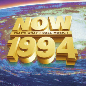 NOW THAT'S WHAT I CALL MUSIC 1994