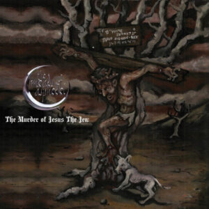 THE MURDER OF JESUS THE JEW