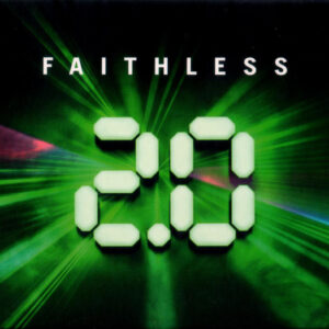 FAITHLESS 2 0