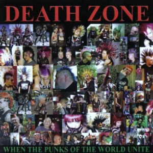 When The Punks Of The World Unite