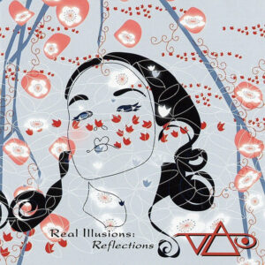 REAL ILLUSIONS - REFLECTIONS