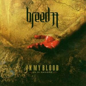 IN MY BLOOD (EN MI SANGRE)