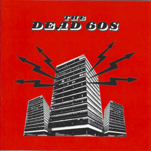 THE DEAD 60'S