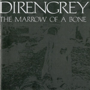 THE MARROW OF A BONE