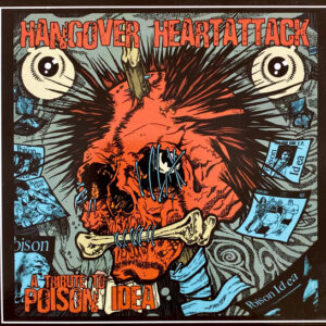 Hangover Heartattack - A Tribute To Poison Idea