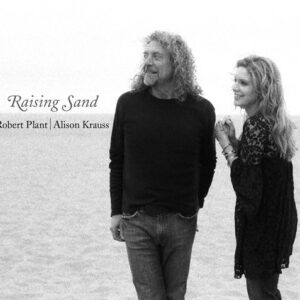 RAISING SAND