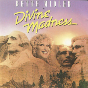 DIVINE MADNESS