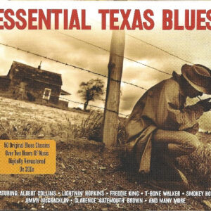 ESSENTIAL TEXAS BLUES