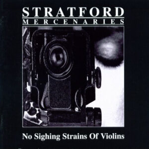 No Sighing Strains Of Violins