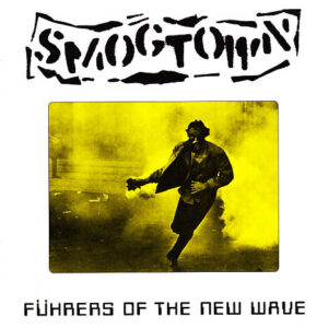 FUHRERS OF THE NEW WAVE