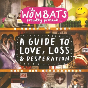 THE WOMBATS PROUDLY PRESENT - A GUIDE TO